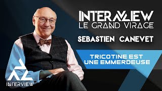 SEBASTIEN CANEVET - VOUS AVEZ LE DROIT