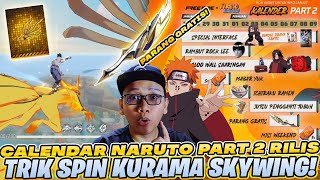 TRIK SPIN SKYWING KURAMA! BAHAS CALENDER NARUTO BAB2 BESOK! BAKAL ADA AKATSUKI!