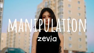 manupulation - zevia (Lyric Video)