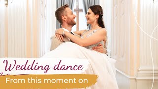 From This Moment On - Shania Twain ❤️ Wedding Dance ONLINE | Romantic Choreography | ft Bryan White