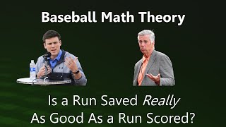 Baseball Math Theory: The Revolutionary Analysis of the Value of Run Scoring and Prevention
