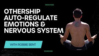 Best Breathing App Anyone Can Use To Auto-Regulate Emotions & Nervous System With Robbie Bent
