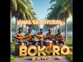 MAMA NA PUVEHENA [BOKORO BAND]