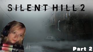 Silent Hill Fan Plays Silent Hill 2 Remake (Part 2) Walking The Streets