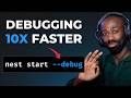 How to Debug NestJS 10 times faster