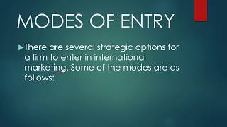 Modes of Entry in International Business