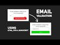 Email Validation Check Using Vanilla Javascript | Email Validation Check in HTML CSS & JavaScript