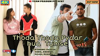 Thoda Thoda Pyar Hua Tumse | College Crush Love Story | Hindi Songs | Teri Nazar Ne Ye Kya Kar Diya