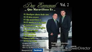 Duo Emanuel Que Maravilloso Es Album Completo Talento Salvadoreño.mp4