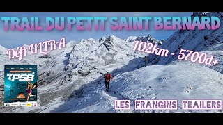 TRAIL DU PETIT SAINT BERNARD 2024 - BOURG ST MAURICE