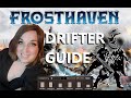 FROSTHAVEN - Drifter Class Guide (Builds, Perks, How-to-play)