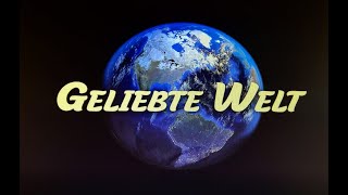 GELIEBTE WELT - EINE MUSIKALISCHE WELTREISE DURCH DEN FERNWEH-PARK