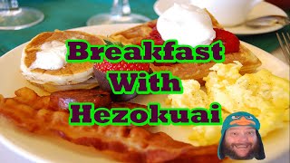 Breakfast With Hezokuai 01.10.25