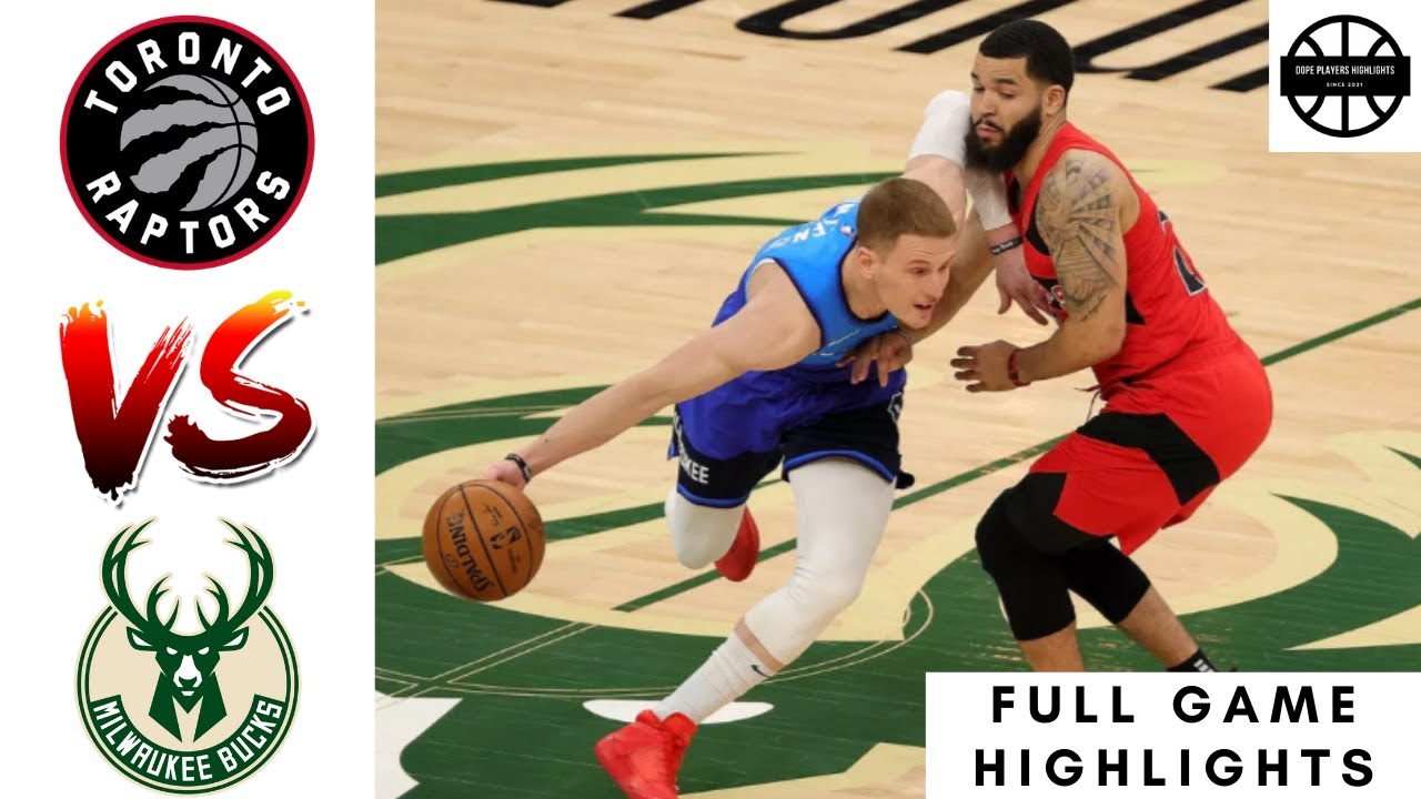 Toronto Raptors Vs Milwaukee Bucks - Full Game Highlights - February 18 ...