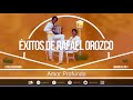 Éxitos rafael orozco binomio de oro audio