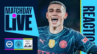 THREE POINTS ON THE SOUTH COAST! Matchday Live! Brighton 0-4 Manchester City | Premier League