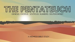 2023.1.18 - JaxSBC MidWeek - Intro to the Pentateuch