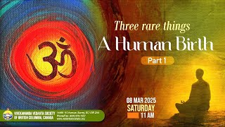 A Human Birth (3 rare acquisitions, Part 1) Swami Vimohananda