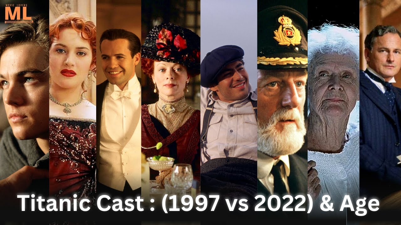 Titanic Cast : Then And Now (1997 Vs 2022) And Age #Titanic - YouTube