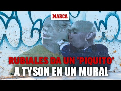 Rubiales Da Un ''piquito'' Al Exboxeador Mike Tyson En Un Mural En ...