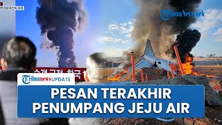 Pesan Terakhir Penumpang Jeju Air di Detik-detik Sebelum Insiden: Haruskah Aku Buat Surat Wasiat?