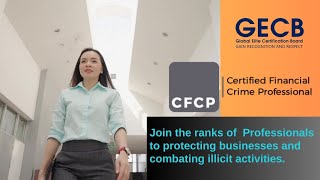 Get certified CFCP (Certified Financial Crime Professional)