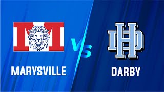 Marysville VS Hilliard Darby  HS