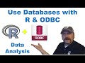 Use Enterprise Relational Databases with R and ODBC