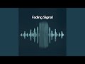 Fading Signal