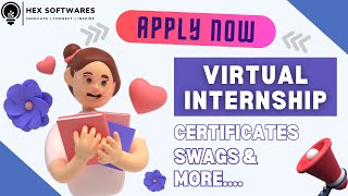 Internship Opportunity at Hex Softwares | Internship & Training | APPLY SOON | Swags & Certificates
