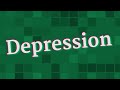 DEPRESSION pronunciation • How to pronounce DEPRESSION