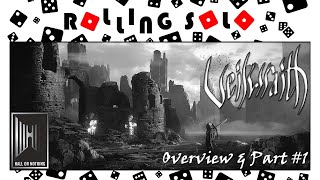 Veilwraith:  A Solo Fantasy Quest Game | Vignette 1 | Overview \u0026 Part #1