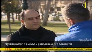 “İşsizin DOSTu” proqramına cəlb edilənlərin sayı 25 minə çatıb