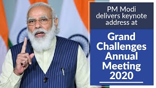 PM Modi delivers keynote address at Grand Challenges Annual Meeting 2020 | PMO