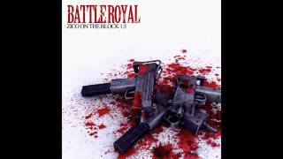 Zico BATTLEROYAL