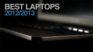 Best laptops 2012/2013