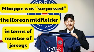 Mbappe was "surpassed" by the Korean midfielder in terms of number of jerseys | #sports