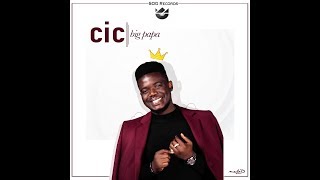 Cic Big Papa Lyrics Video