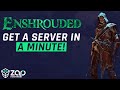 Setup Enshrouded Server in just 60 seconds! | 2025