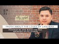 TRUTH ABOUT THE LIVES OF LAWYERS | Masarap bang maging abogado? | Malaki ba ang kita ng mga abogado?