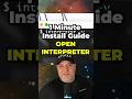 1 Minute Guide to Installing Open Interpreter - Instructions in comments
