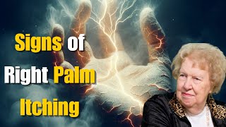 Mysterious Signs of Right Palm Itching 🌟 Dolores Cannon