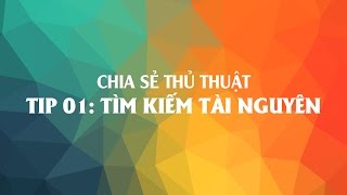 Tip #01: Một số thuật ngữ về tài nguyên trong thiết kế