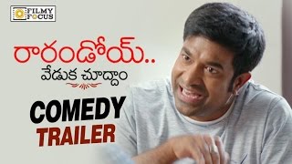 Rarandoi Veduka Chuddam Comedy Trailer || Naga Chaitanya, Vennala Kishore, Rakul Preet