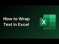 How to Wrap Text in Excel