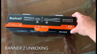 Bushnell banner 2 unboxing