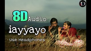 Paruthiveeran  - Iayyayo Song | 8D Audio | Karthi | Priyamani | Yuvan Shankar Raja | 8D Tamil song