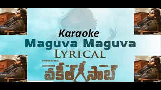 Maguva maguva karaoke song | Vakeel saab karaoke song | PSPK 26 song | maguva Karaoke with lyrics