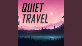 Quiet Travel