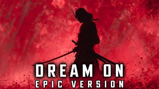 Aerosmith - Dream On (EPIC VERSION)